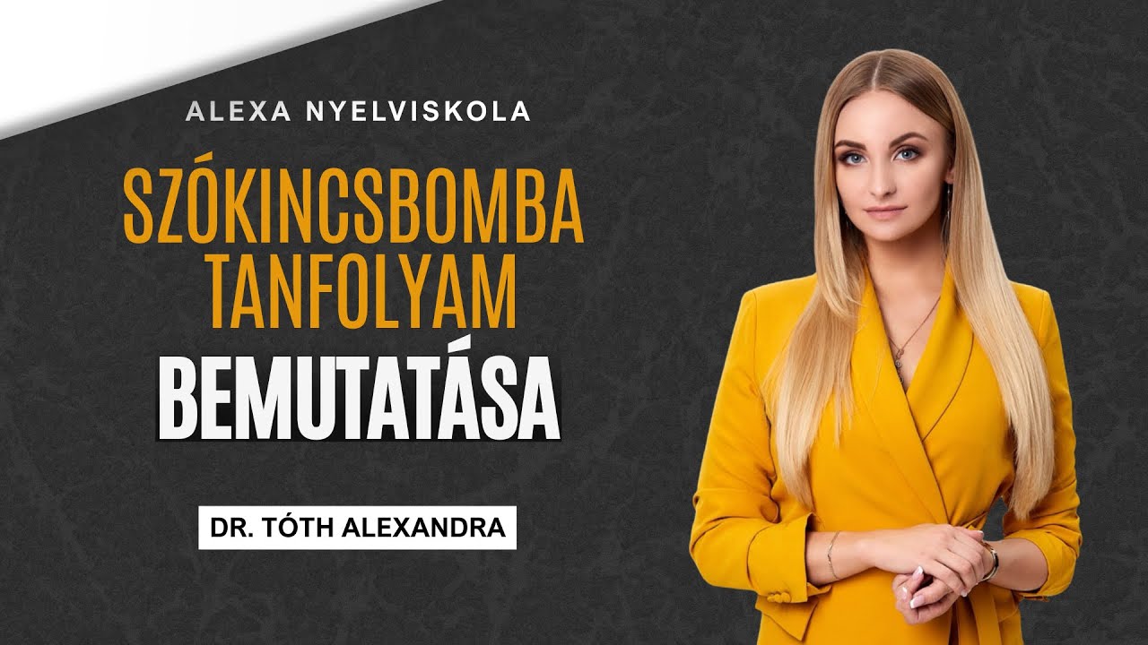 Szókincsbomba tanfolyam részletes bemutatása!