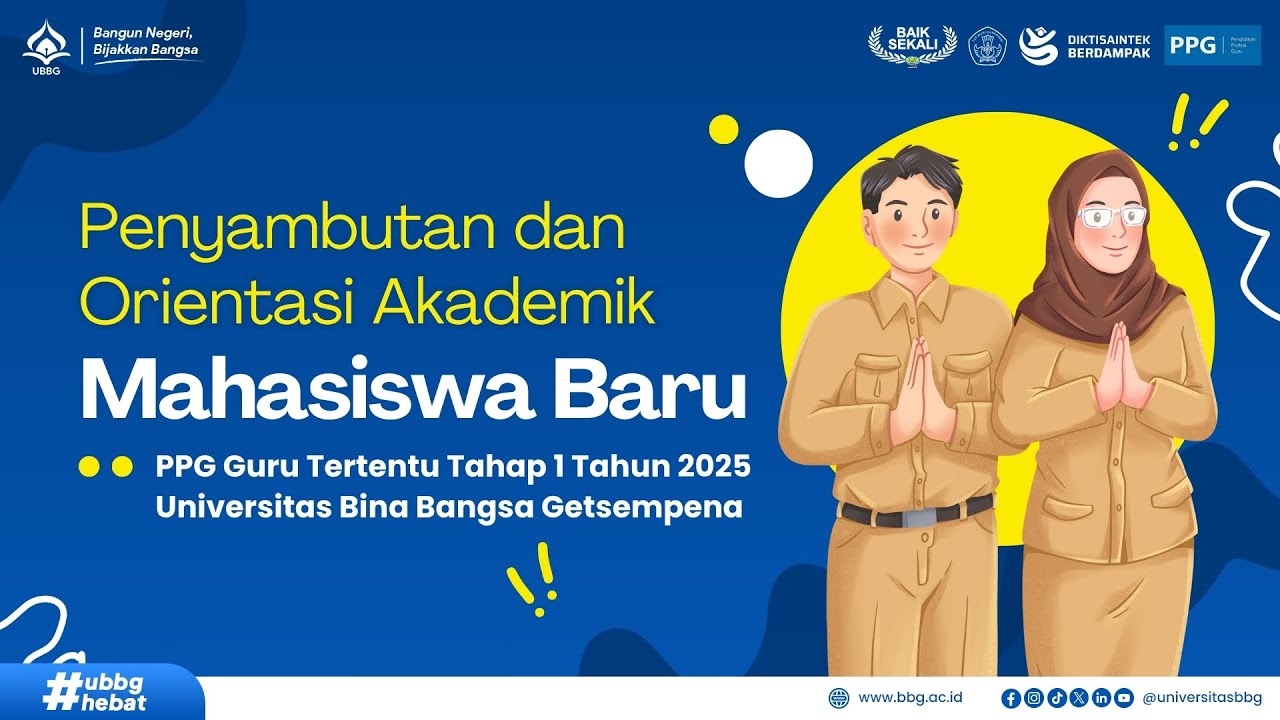 Penyambutan & Orientasi Akademik PPG Guru Tertentu Tahap 1 2025 UBBG