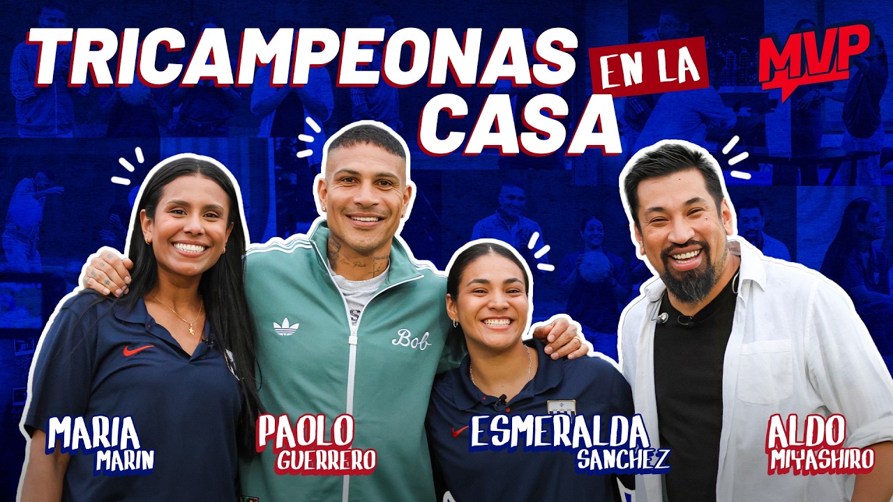 TRICAMPEONAS MARIALE Y ESMERALDA VISITAN MVP | MVP EP. 10 | PAOLO GUERRERO Y ALDO MIYASHIRO | +QTV