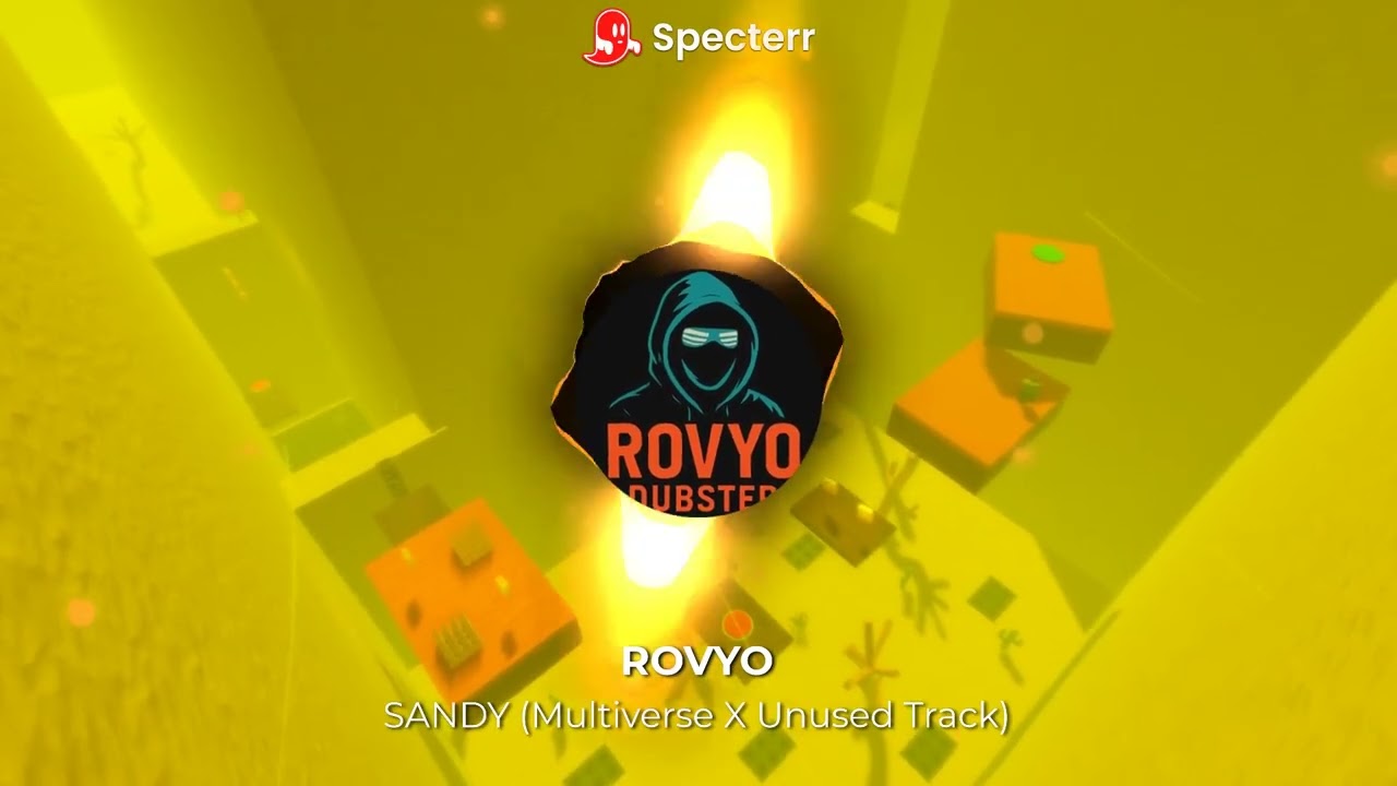 Rovyo - SANDY (Multiverse X Unused OST)