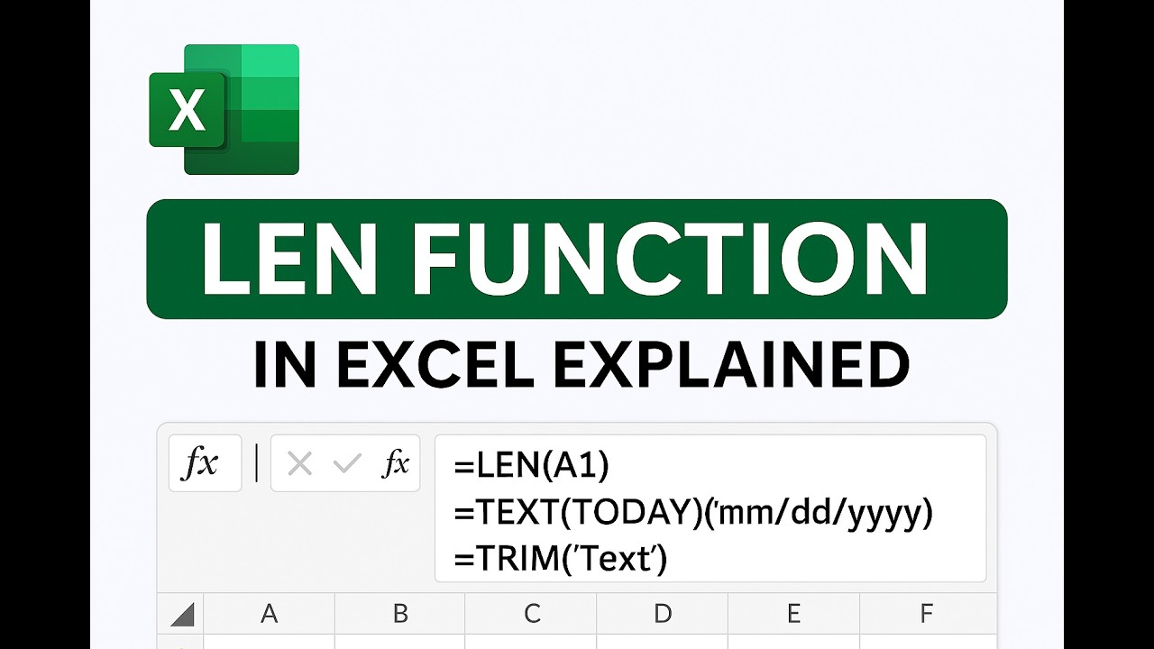 LEN Function in Excel Explained