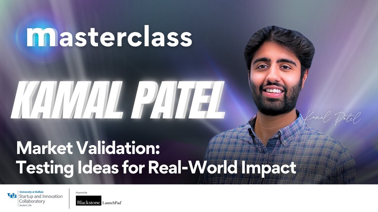 Masterclass: Market Validation: Testing Ideas for Real-World Impact