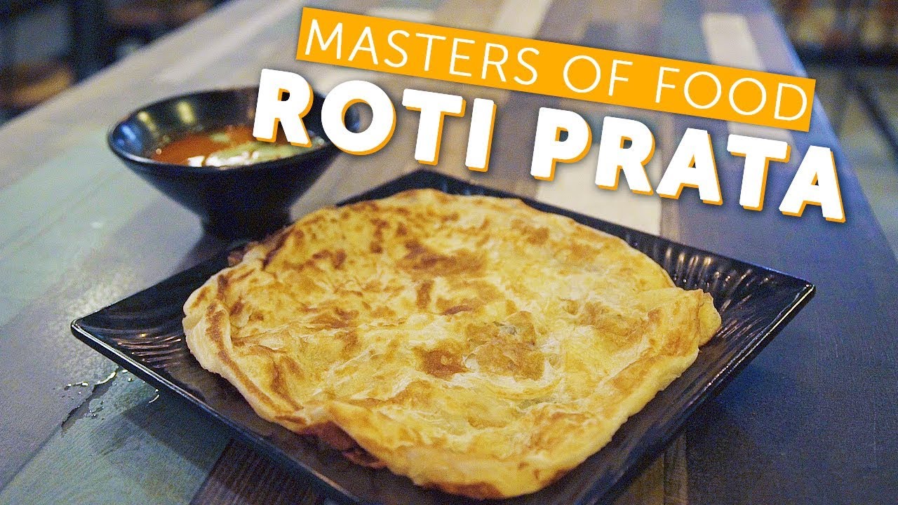 How To Make Roti Prata - Masters of Food: EP6