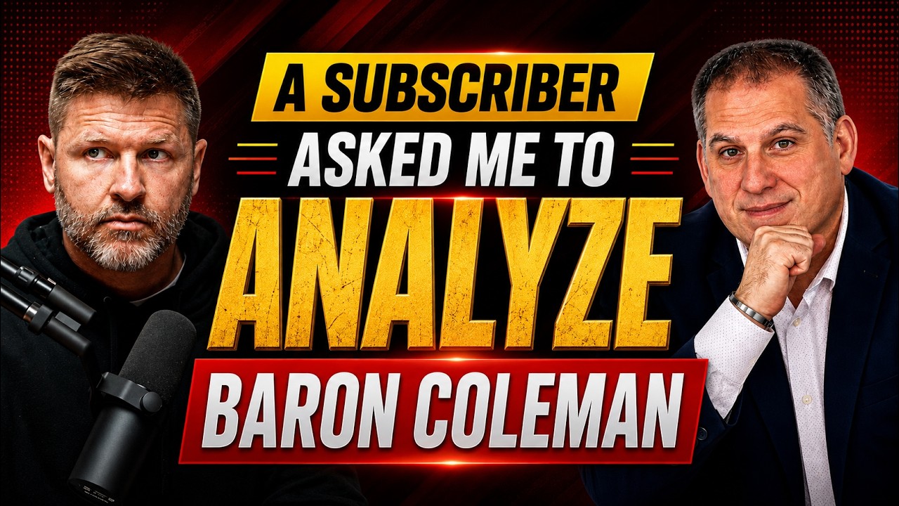 A Subscriber Asked Me to Analyze Baron Coleman &mdash; So I Did