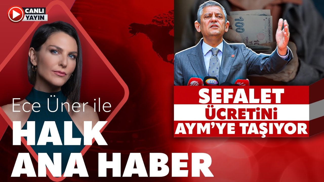 #CANLI | Ece Üner ile Halk Ana Haber | #dolduruyoruz