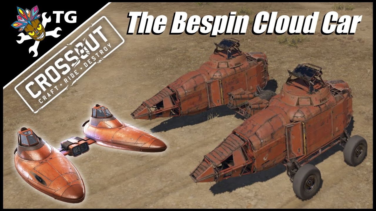 Crossout - The Bespin Cloud Car (Star Wars Build)