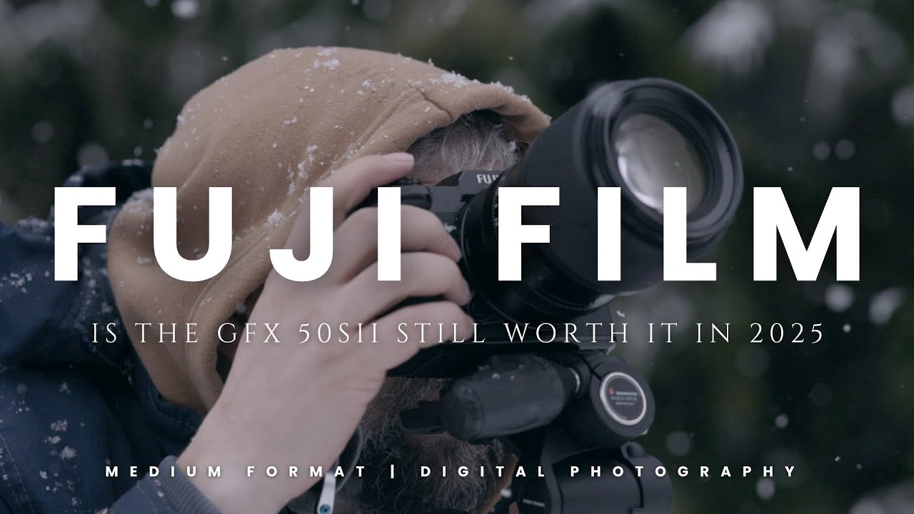 Fuji Film GFX 50sii | Is It Still Worth it in 2025?