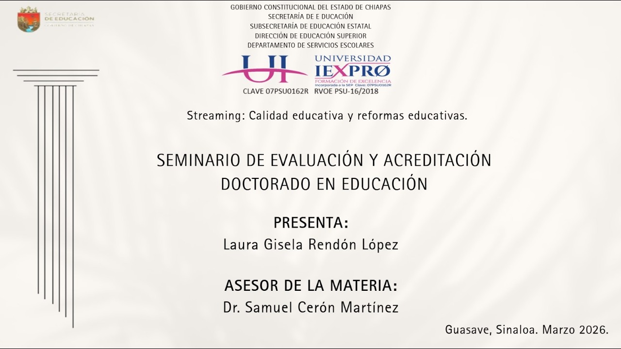 Streaming: Calidad educativa y reformas educativas.