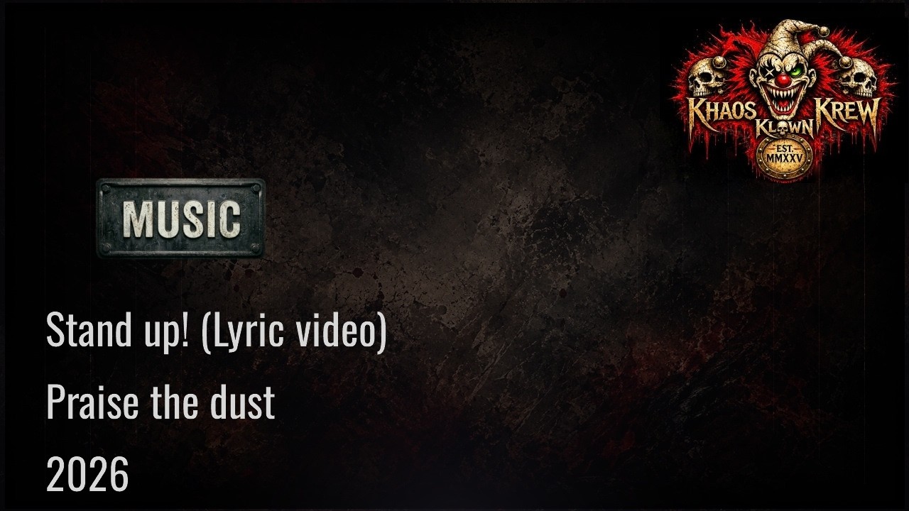 Khaos Klown Krew - Stand up! lyric video #industrialmetal #khaosklownkrew