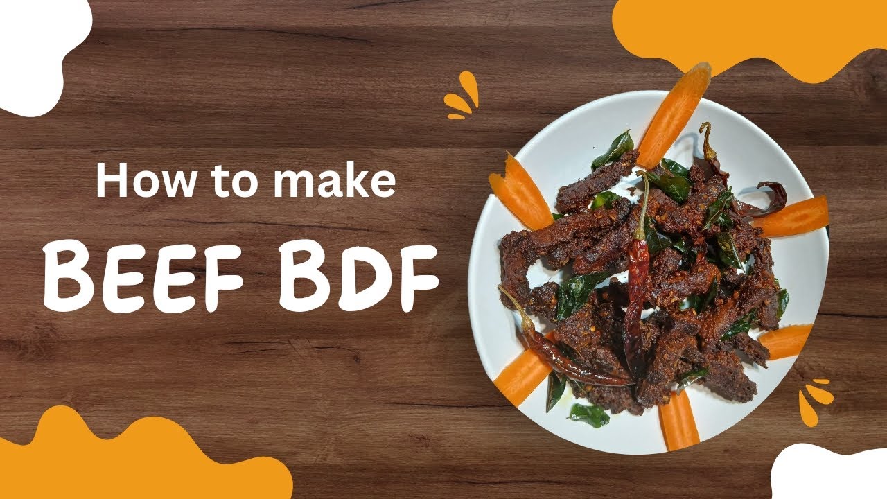 Beef BDF ഉണ്ടാക്കിയാലോ 