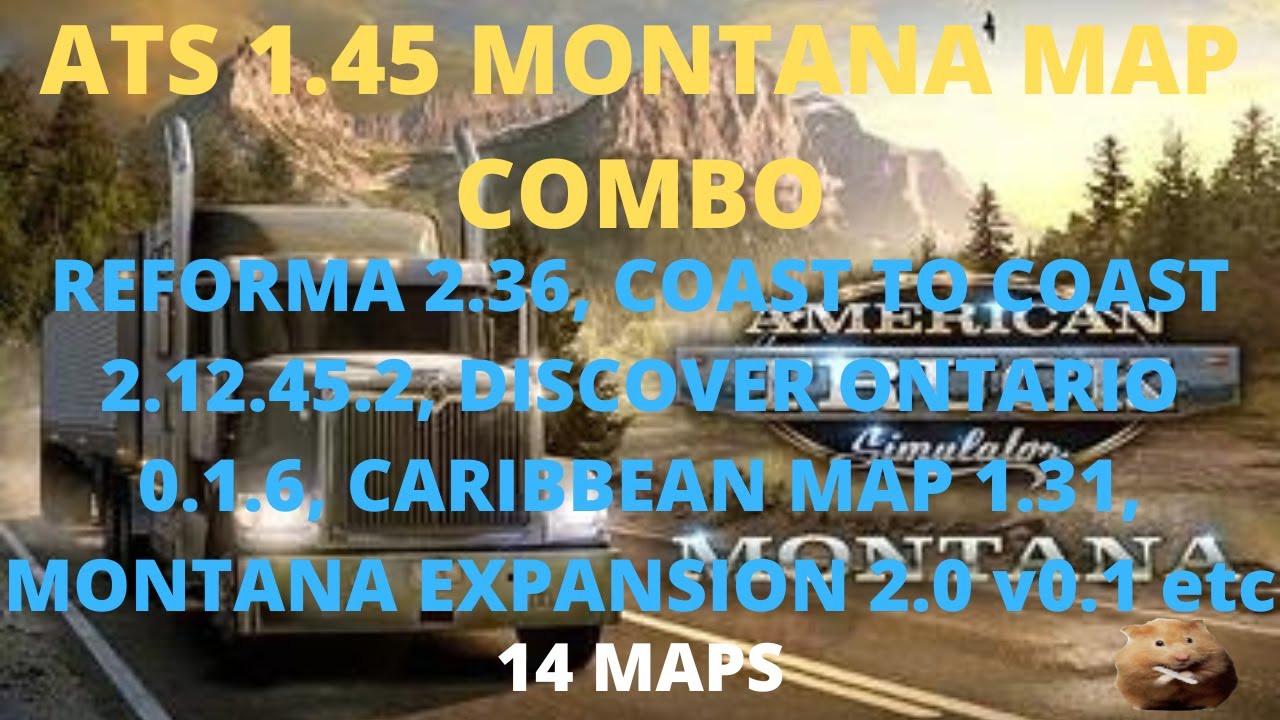 ATS 1.45 MONTANA DLC MAP COMBO