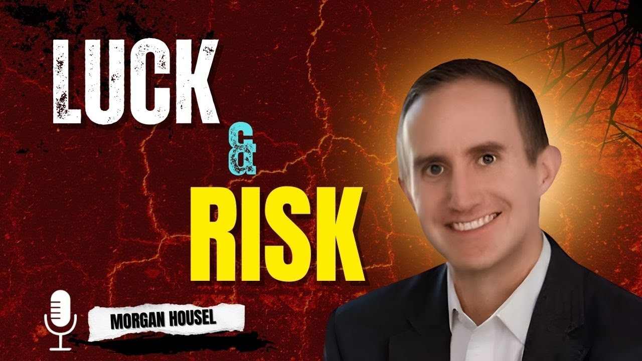 Luck & Risk | Morgan Housel | The Psychology of Money | Motivational Speech