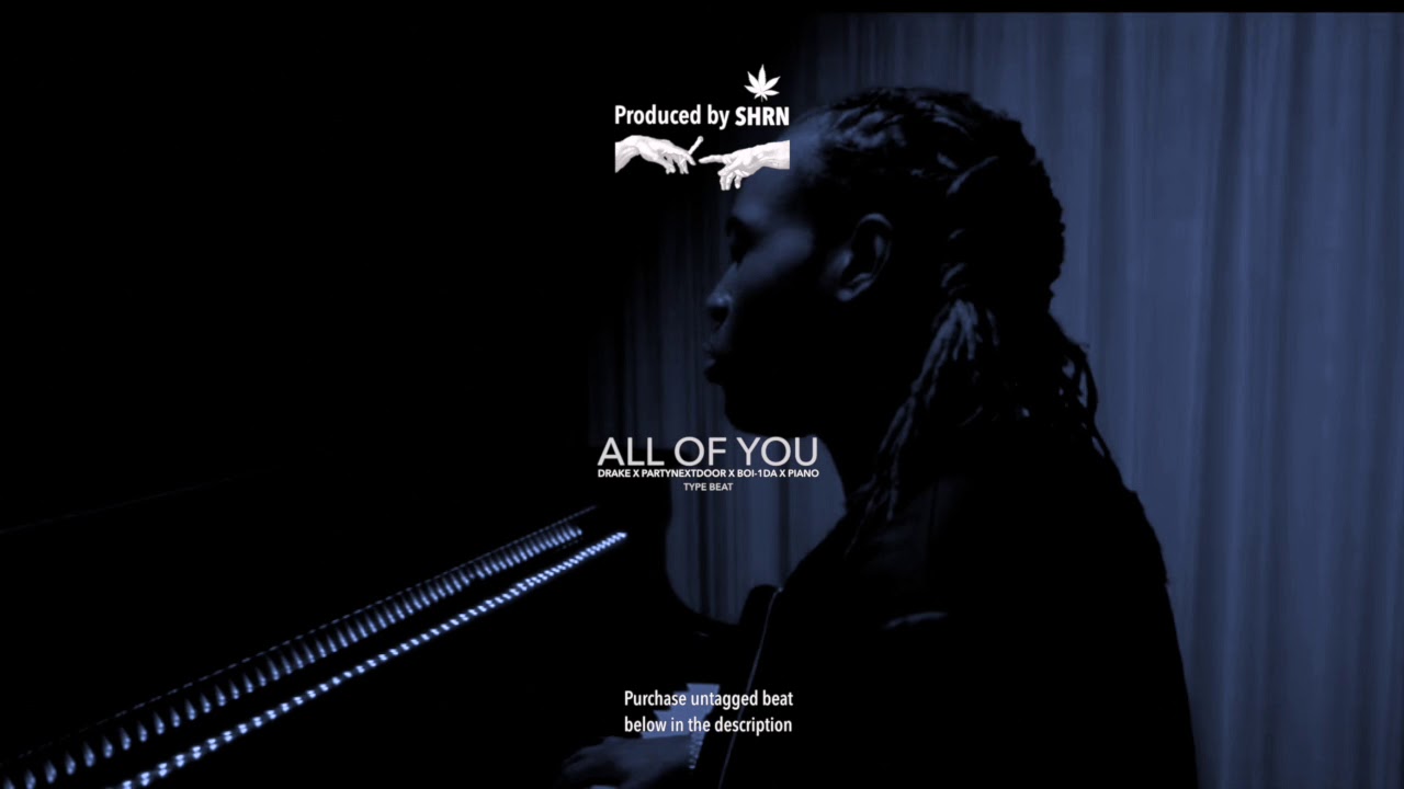 Emotional | Drake x Partynextdoor | Piano Type Beat | All Of You (Prod. by SHRN)