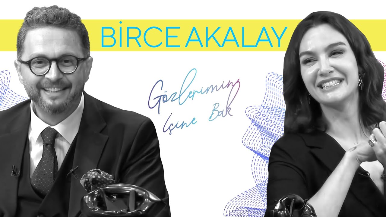 Birce Akalay ile Gözlerimin İçine Bak | İbrahim Selim ile Bu Gece