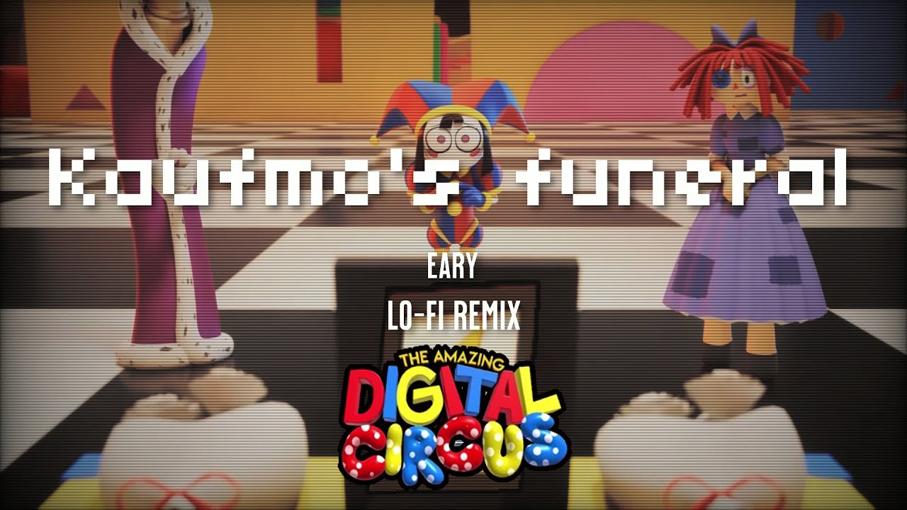 (1 hour) [The Amazing Digital Circus] Kaufmo's Funeral Lo-Fi Eary Remix | beats to relax/study 📚✍️