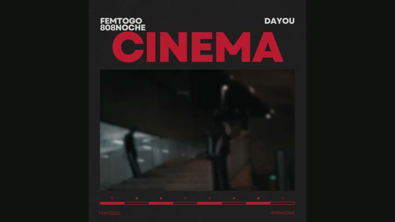 'CINEMA' 808NOCHE x FEMTOGO type beat | DAYOU