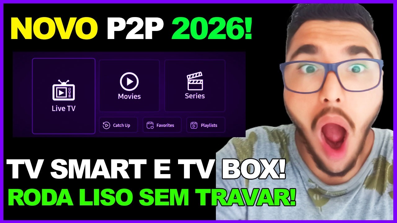 ✅Melhor Aplicativo P2P Para TV SAMSUNG e SMART TV 2026! APP P2P PARA SMART TV