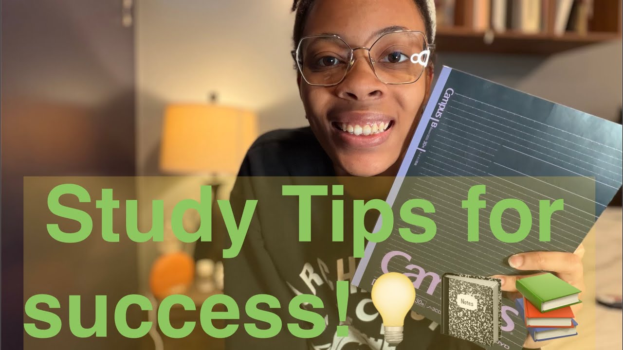 Study Tips for you and your success!