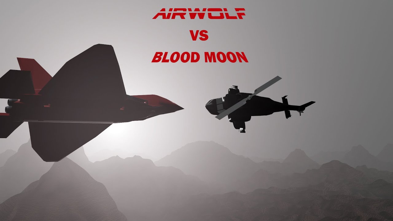 Airwolf vs The Bloodmoon Jet