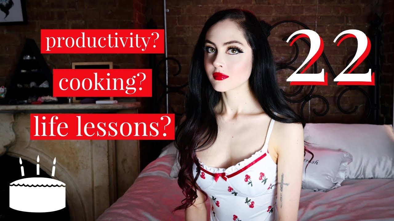 22 things i've learned in 22 years. (birthday reflections)