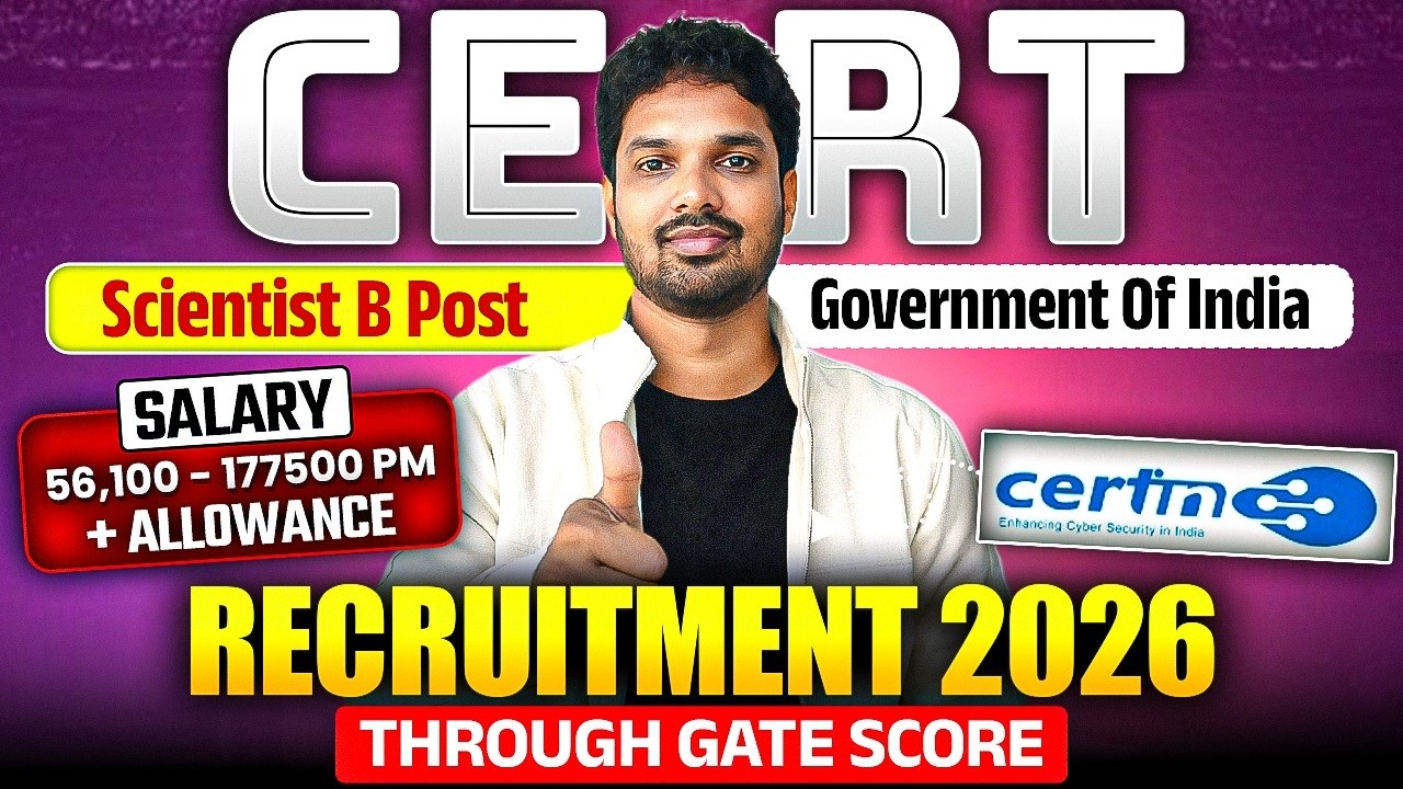 CERT Recruitment 2026 🔥 Scientist B (Group A) | Through GATE | Salary Details