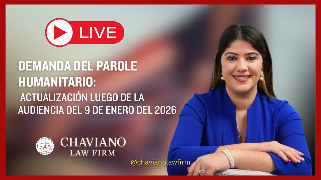 Demanda del Parole Humanitario: Actualización luego de la Audiencia del 9 de enero del 2026