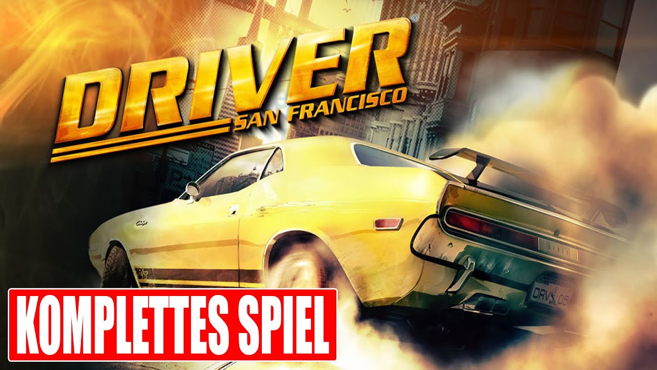 DRIVER: SAN FRANCISCO Gameplay German Part 1 FULL GAME German Walkthrough DRIVER: SAN FRANCISCO