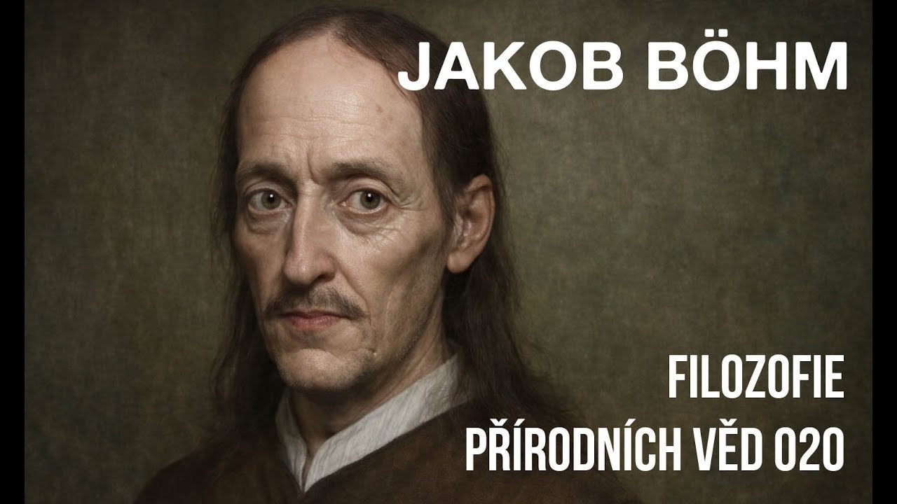 FILOZOFIE PŘÍRODNÍCH VĚD020 — Jakob Böhm