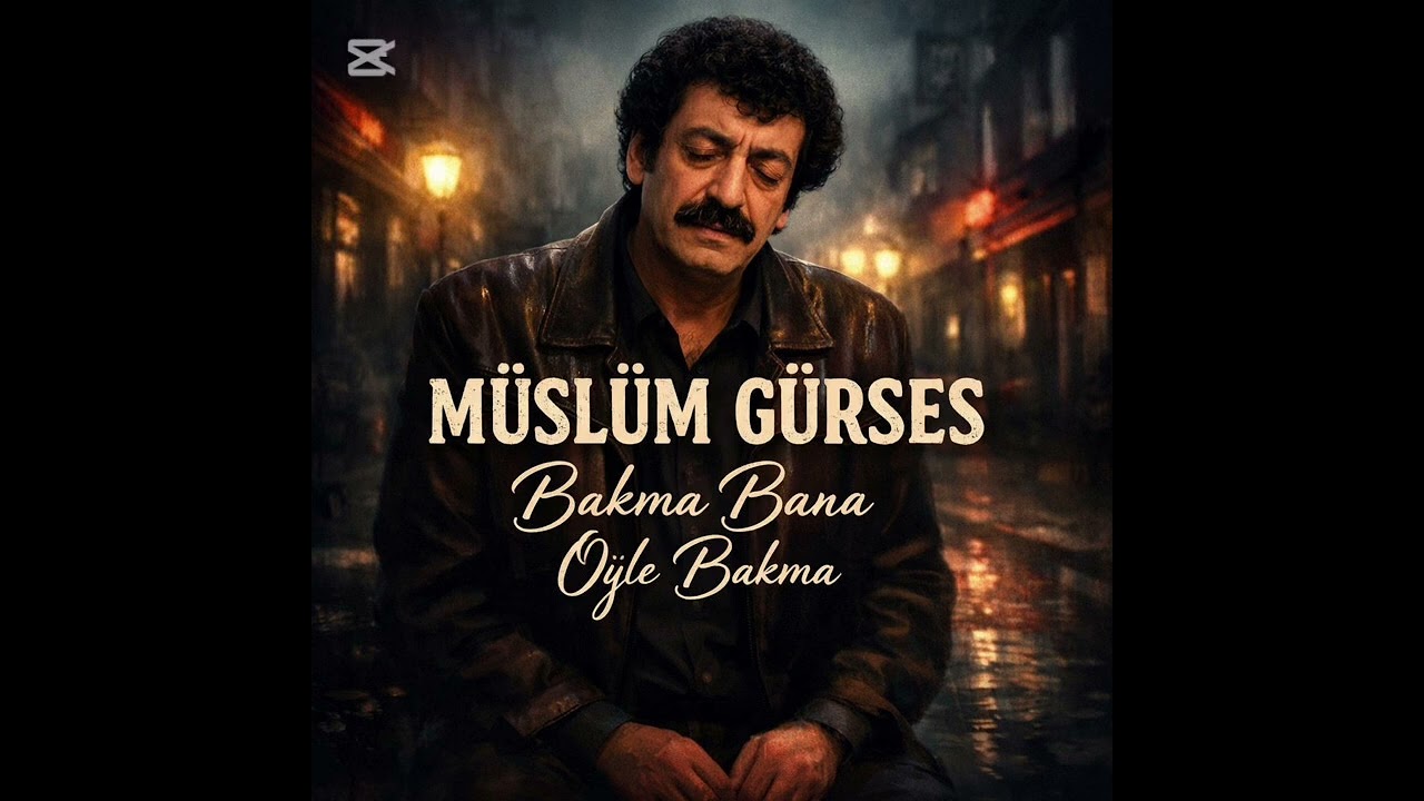 Müslüm Gürses | Bakma Bana Öyle Bakma | Bir bakışta tanıyamazsın beni 🚬