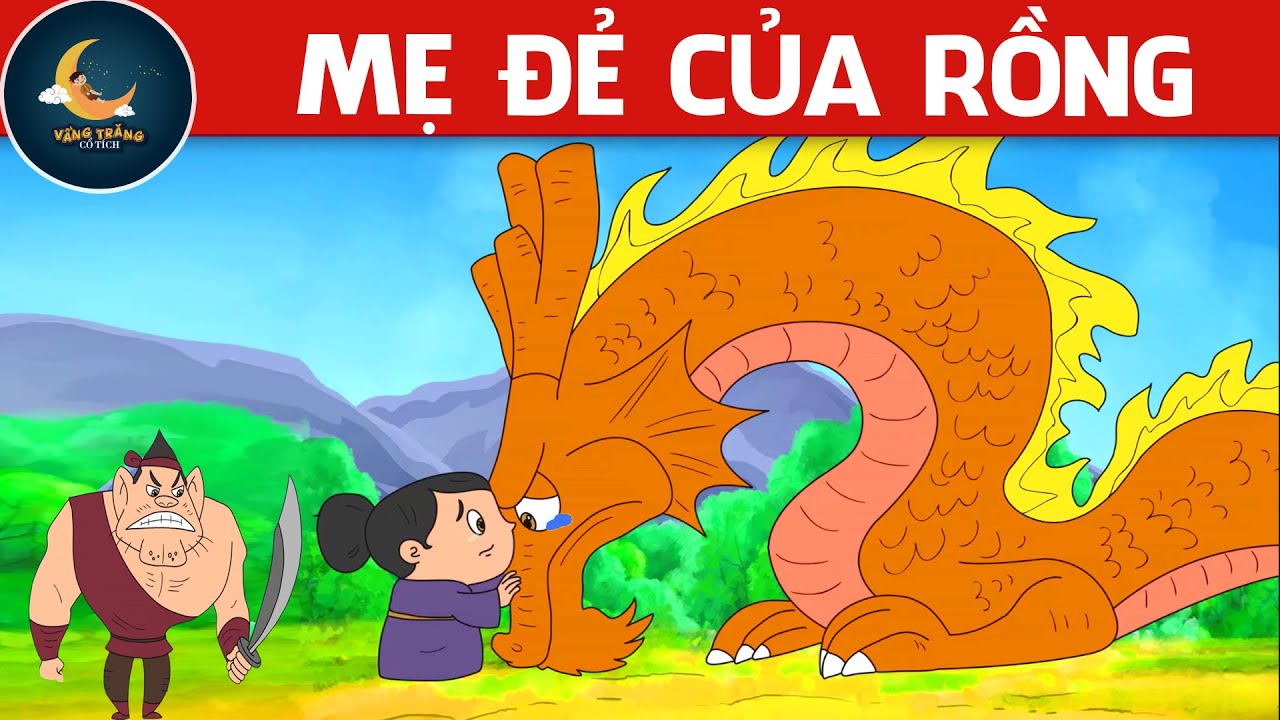 MẸ ĐẺ CỦA RỒNG - PHIM HOẠT HÌNH HAY NHẤT - TRUYỆN CỔ TÍCH - PHIM HOẠT HÌNH - QUÀ TẶNG CUỘC SỐNG