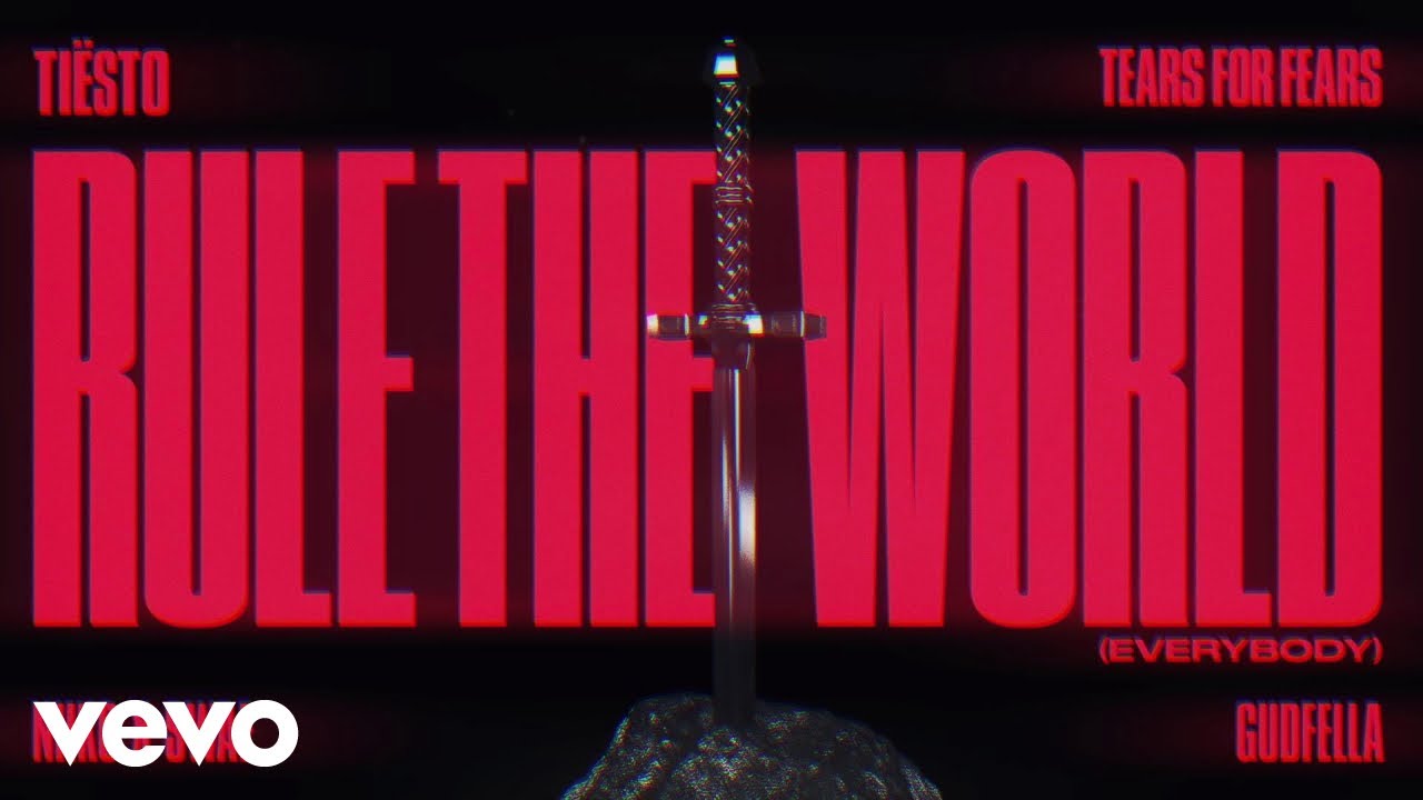 Ti&euml;sto, Tears For Fears, NIIKO X SWAE, GUDFELLA - Rule The World (Everybody) (Visualizer)