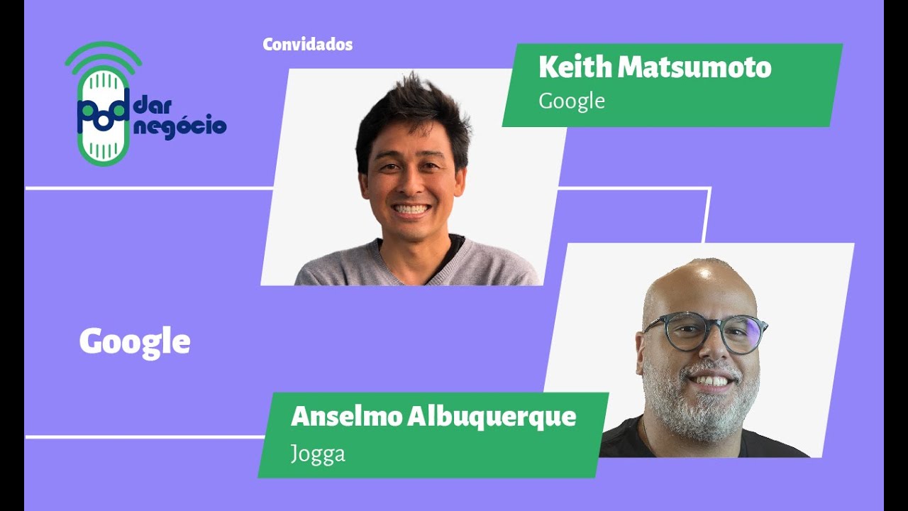 Desmistificando o Marketing Digital | Ferramentas Google - Pod Dar Negócio #1