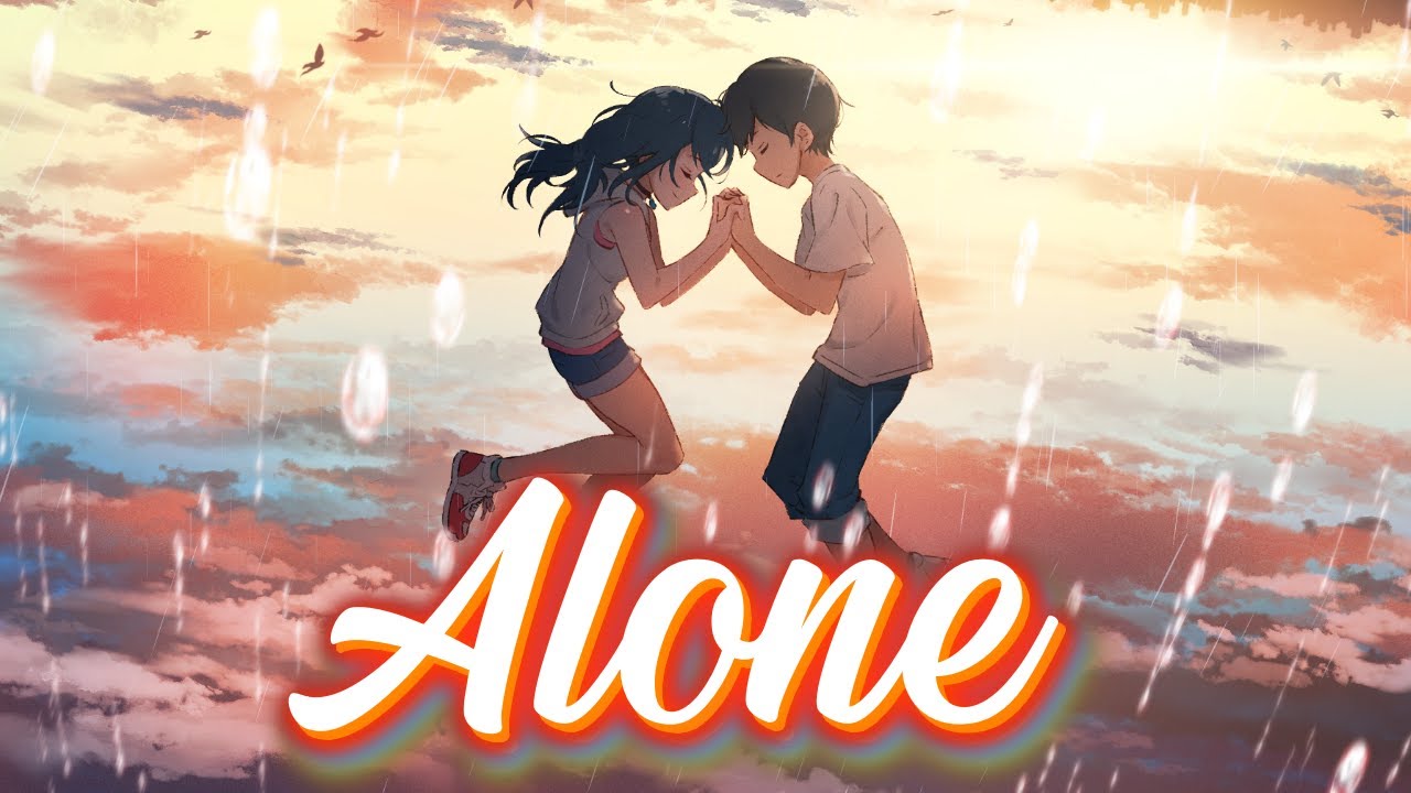 Weathering With You「AMV」- Alone