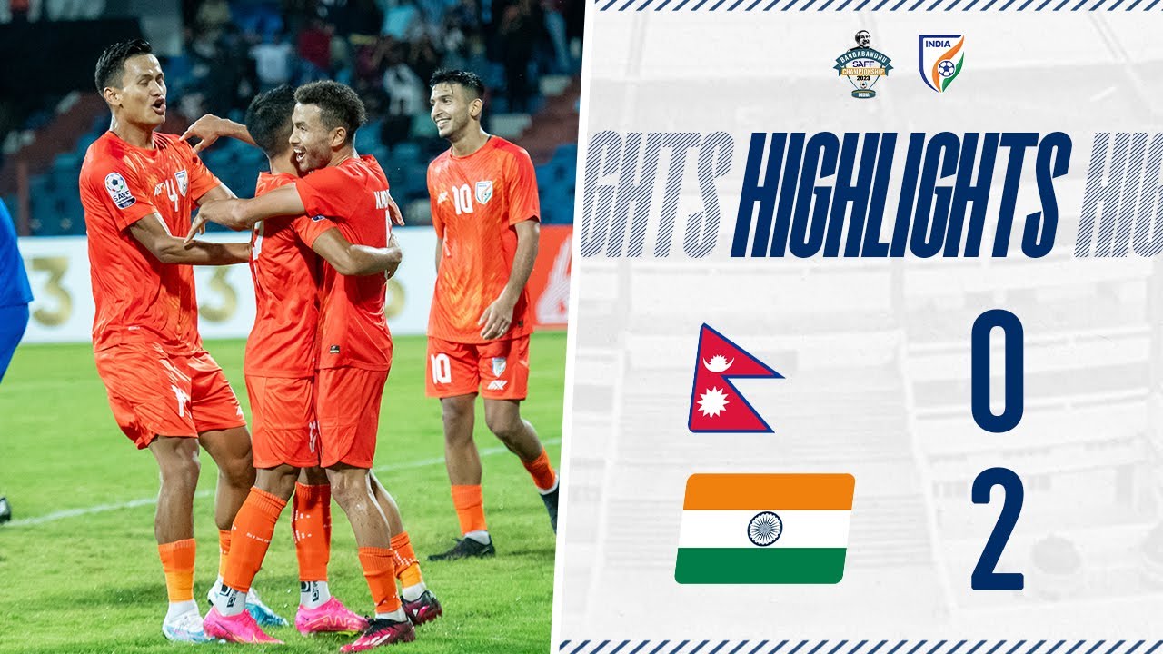 Nepal 0-2 India | Full Highlights | SAFF Championship 2023