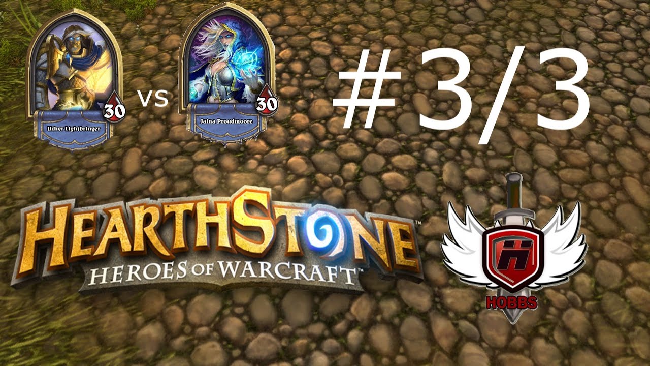 3/3 Hearthstone Hobbs vs 2DayWithPatrickJ ~ Paladin vs Mage Beta Heroes of Warcraft