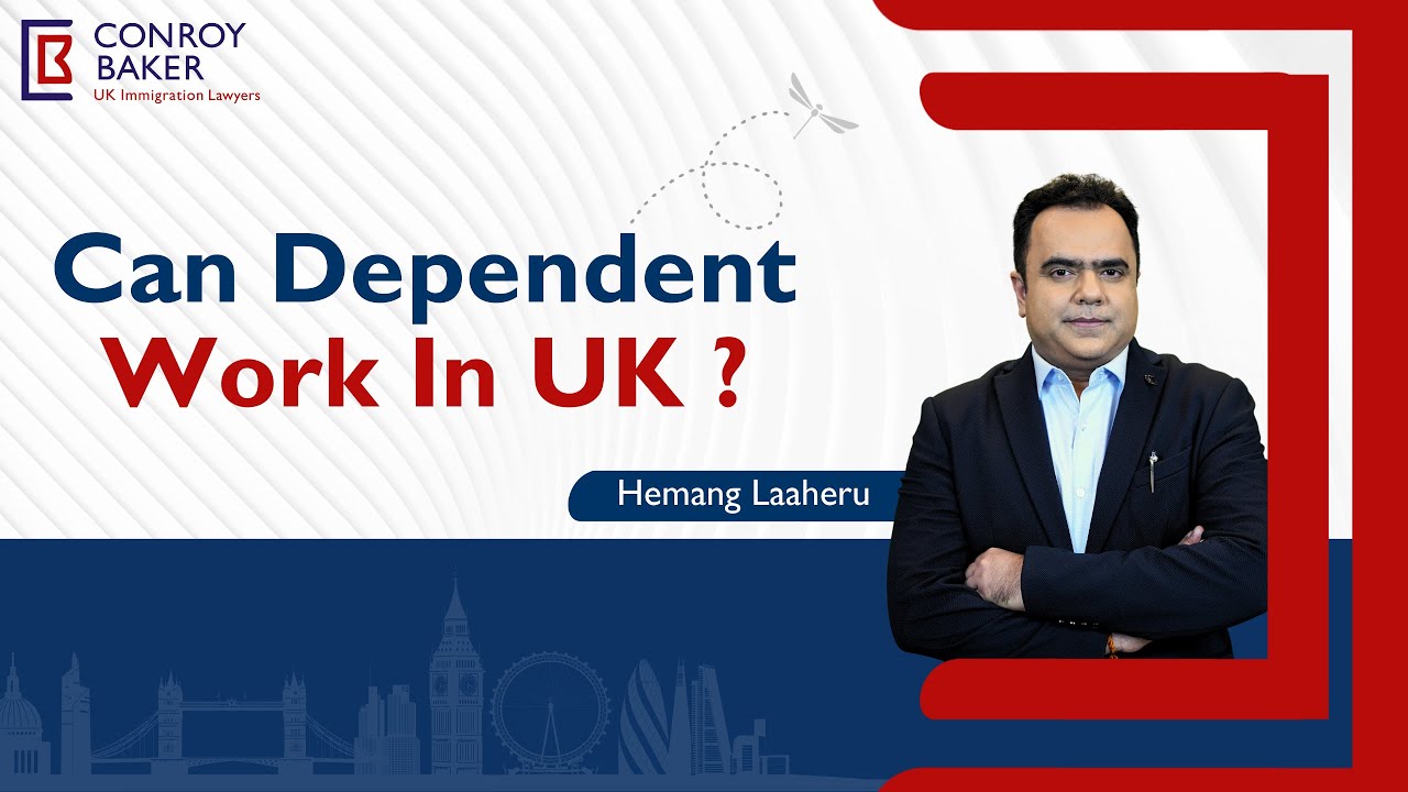 Can a dependent start work in the UK? | Can a dependent start job in UK? | By Hemang Laaheru