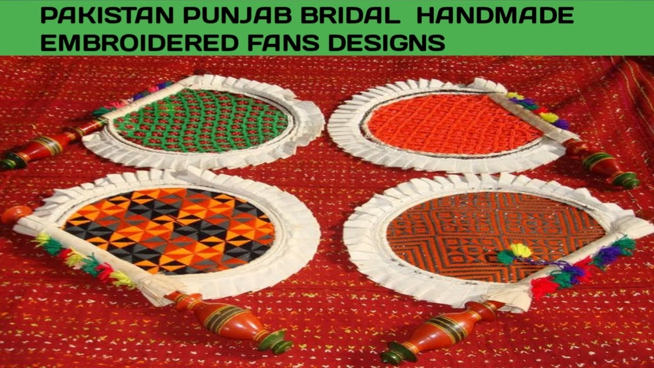 PAKISTAN  PUNJAB BRIDAL HANDMADE EMBROIDERED FANS DESIGNS2020/ 2020  FANCY EMBROIDERED FANS DESIGNS
