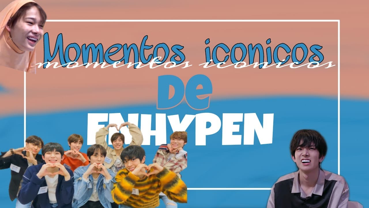 Momentos Iconicos de ENHYPEN #1 [Sub. Epañol] #ENHYPEN