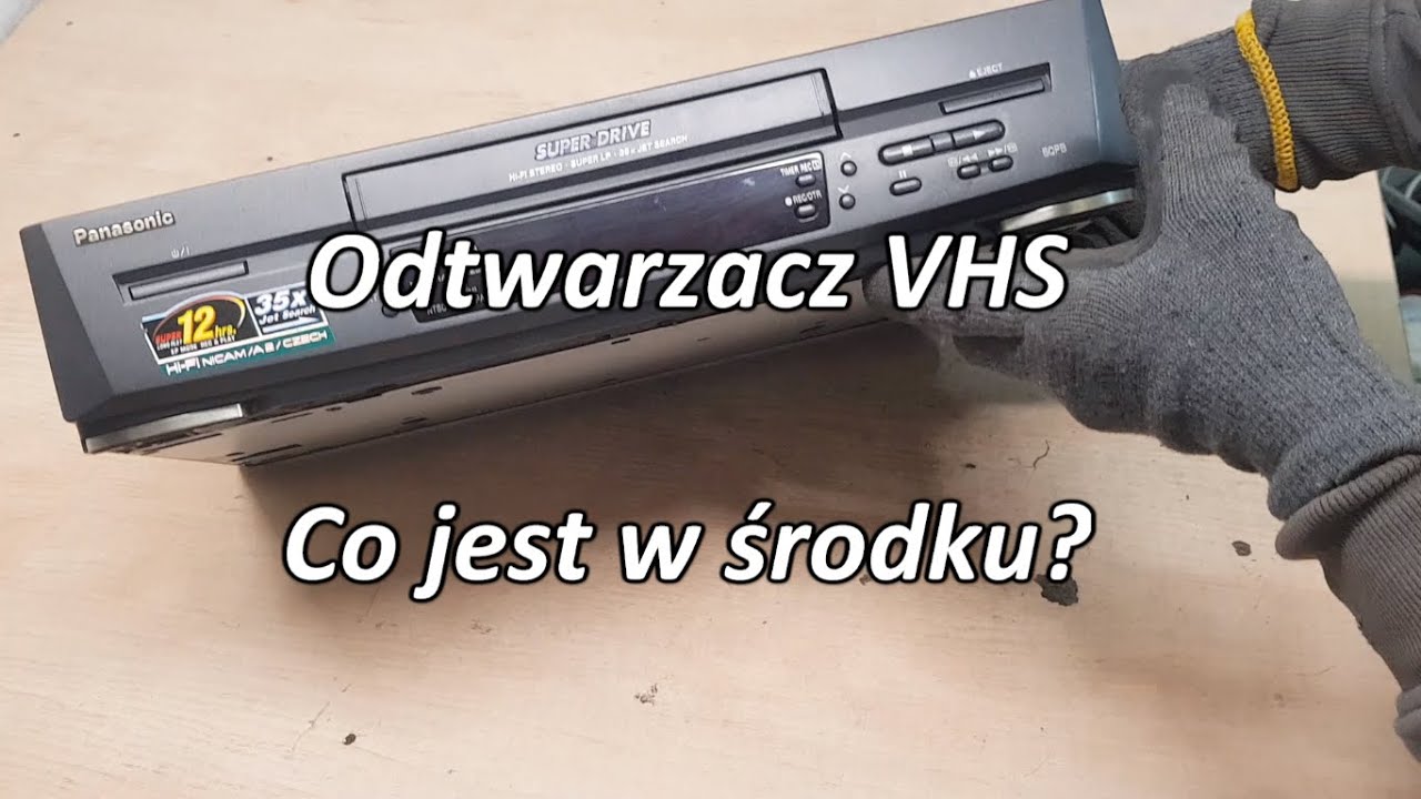 Odtwarzacz VHS. Co jest w środku?