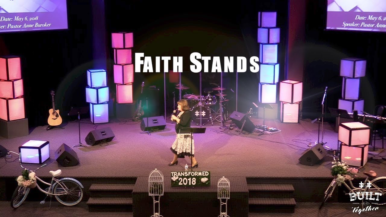 FAITH STANDS : Pastor Anne Buroker