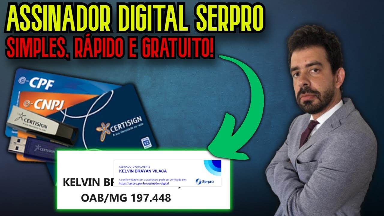 ✅ COMO FAZER ASSINATURA DIGITAL DE DOCUMENTO COM ASSINADOR SERPRO [GRATUITO - PASSO A PASSO 2025]