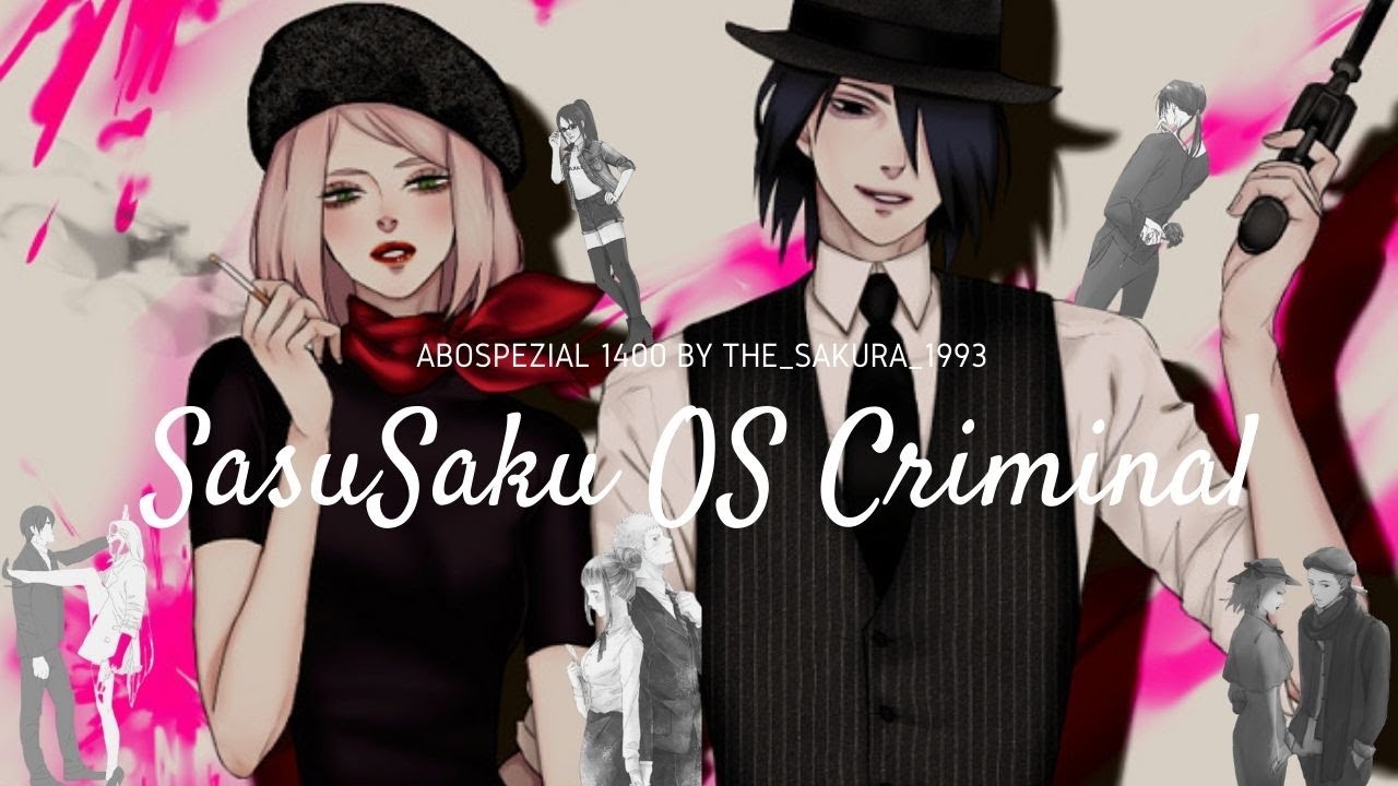 SasuSaku OS Criminal Abospezial 1400