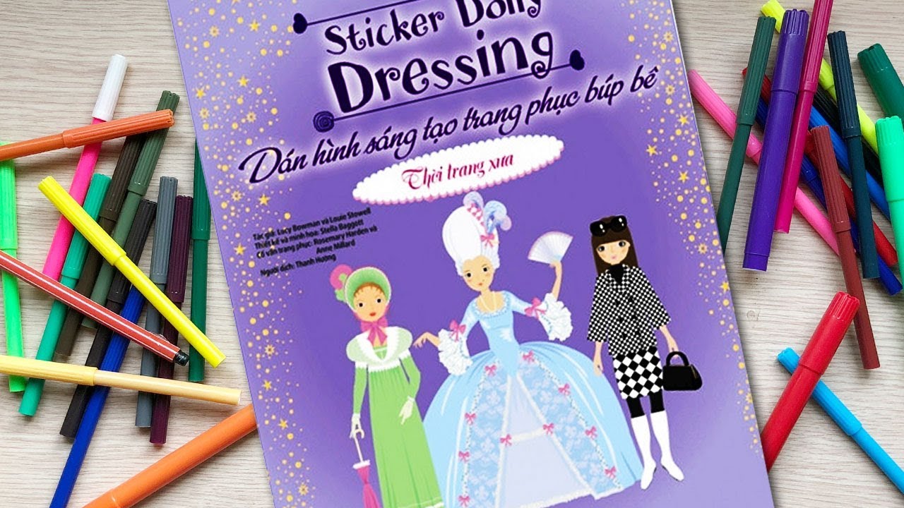 Đồ chơi dán hình trang điểm váy đầm búp bê -Tập 4 Thời trang xưa -Sticker Doll Dressing (Chim Xinh)