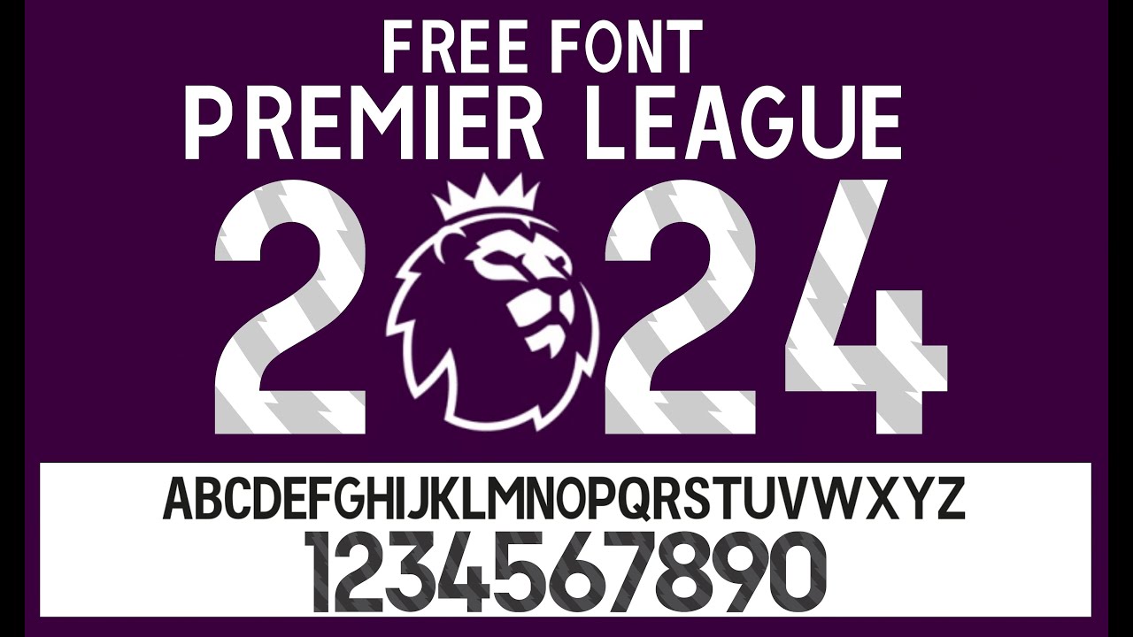 Premiere League Font 2024 CorelDraw - Free Download Font Football