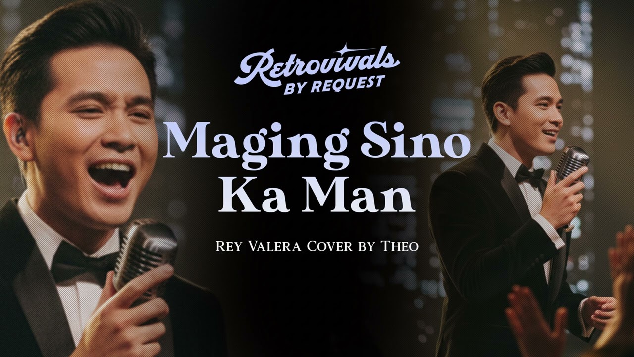 Retrovivals - Maging Sino Ka Man - Rey Valera (OPM Jazz AI Cover by Theo)