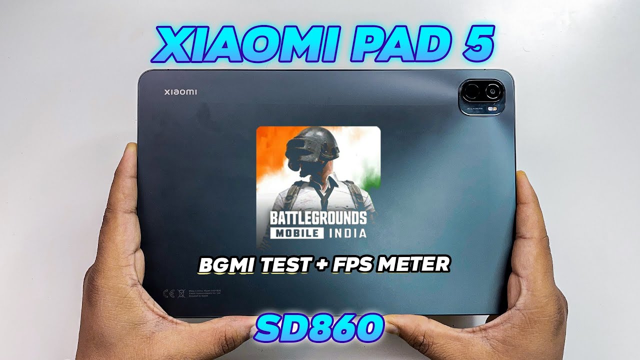 Xiaomi Pad 5 Quick BGMI Test With FPS Meter 🔥 SD860 🔥