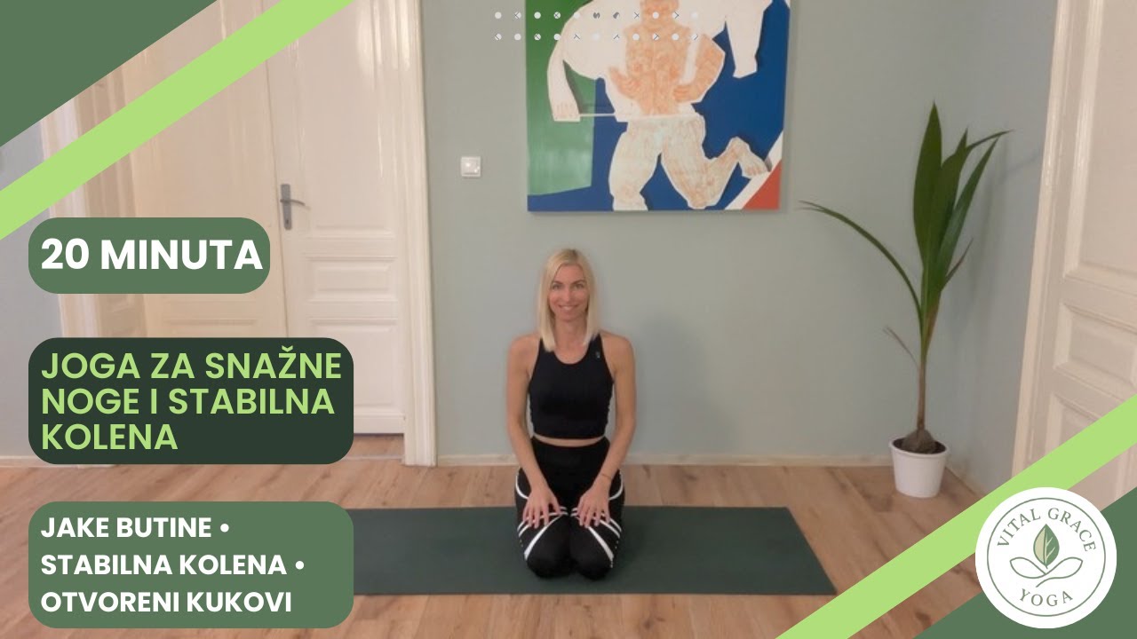 20 Min Strength Yoga / Joga za snažne noge i stabilna kolena