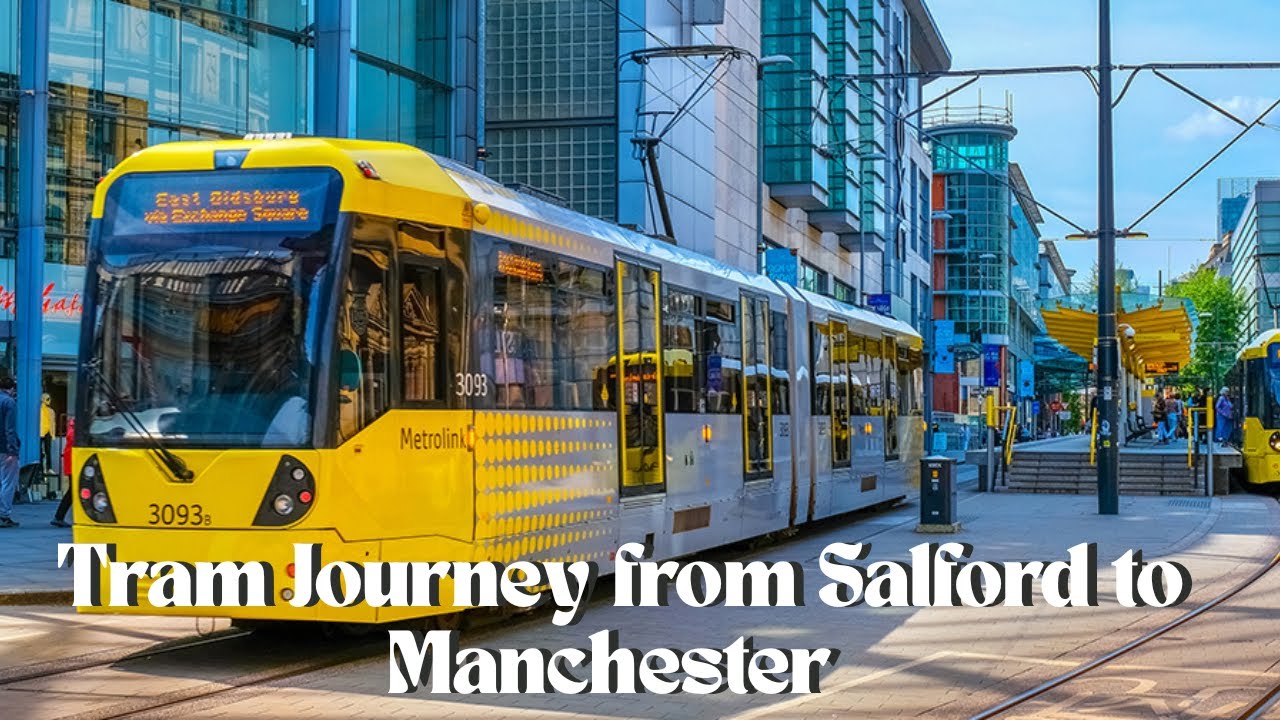 🚋 Tram Journey from Salford to Manchester – Zone 2 to Zone 1  UK Public Transport Guide