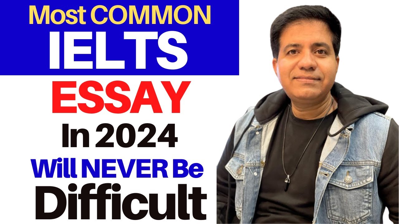 Самое распространённое эссе IELTS в 2024 году НИКОГДА НЕ БУДЕТ СЛОЖНЫМ — Асад Якуб
