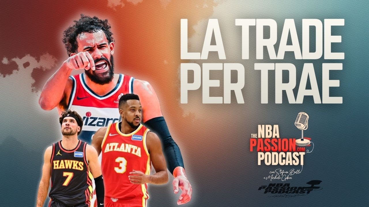 Spieghiamo la TRADE per TRAE YOUNG, e chi farà il suo PRIMO ALL-STAR GAME nel 2026